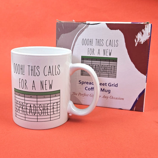 OOH! THIS CALLS FOR A NEW SPREADSHEET  11 OZ COFFEE MUG: SPREADSHEET GURU0